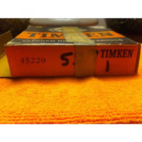TIMKEN TAPERED ROLLER BEARING #45220 N.O.S. IN ORIGINAL PACKAGING INSIDE AND OUT #9 image