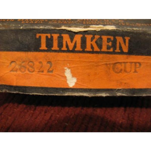 TIMKEN 26822 CUP Tapered Roller BEARING  - NEW IN BOX !!! #1 image